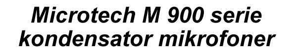 Microtech M 900 serie kondensator mikrofoner