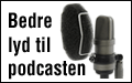 Bedre mikrofon lyd