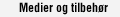 Medier og tilbehør