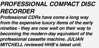 PROFESSIONAL COMPACT DISC RECORDER