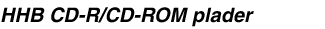 HHB CD-R/CD-ROM plader
