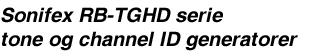 Sonifex RB-TGHD serie tone og line ID generator 