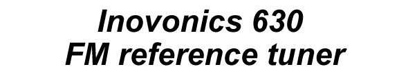 Inovonics 630 FM reference tuner