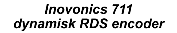 Inovonics 711 dynamisk RDS encoder